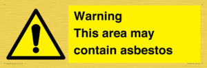 Warning This area may contain asbestos